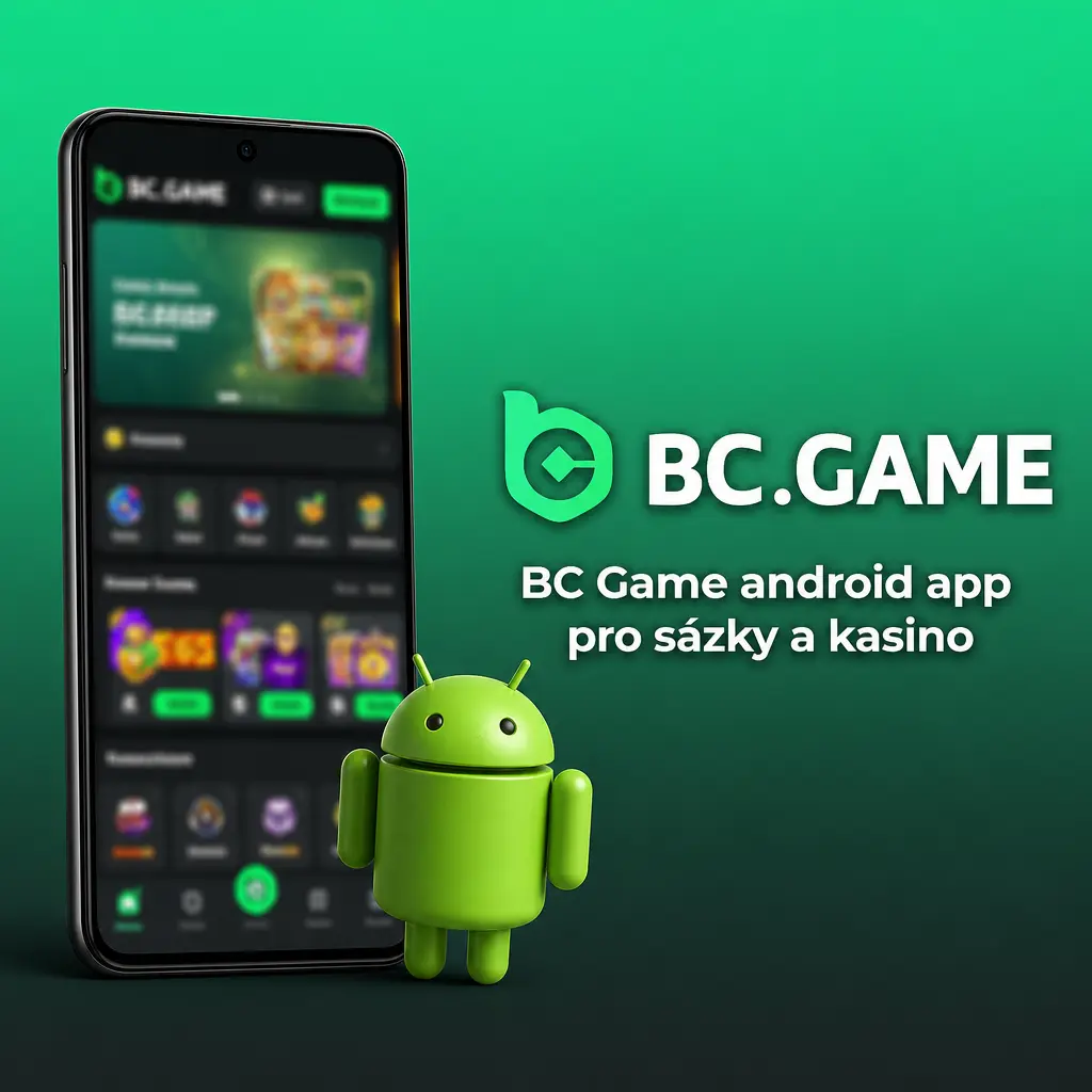 BC Game aplikace pro Android: sázení, automaty a živé kasino ke stažení zdarma jako APK