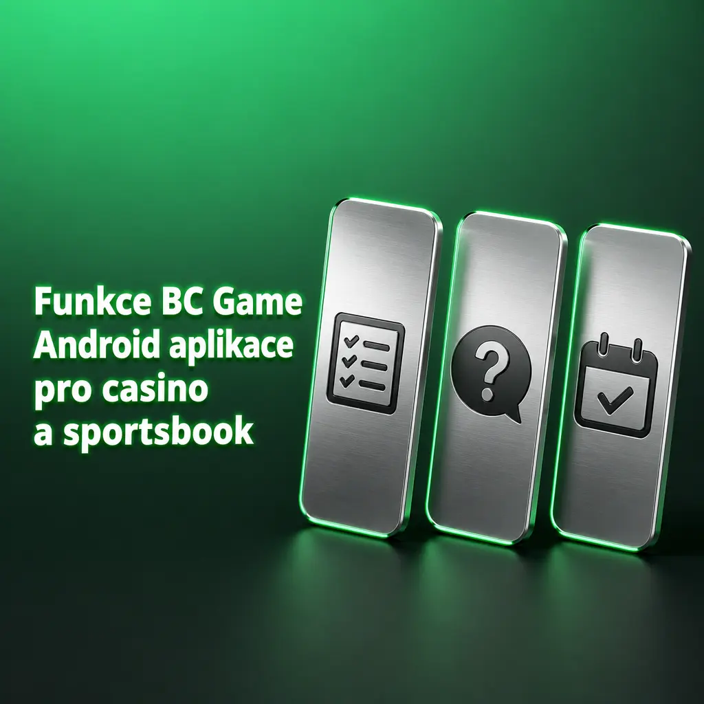 Funkce Android aplikace BC Game: casino lobby, sportsbook, live sázky, Wallet, profil a kryptoměny