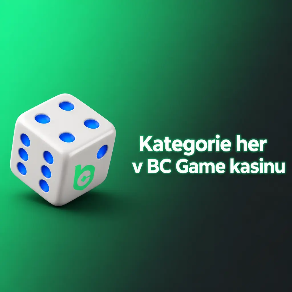 Kategorie her v kasinu BC Game: sloty, crash hry, stolní hry, BC Originals, instantní hry a video poker