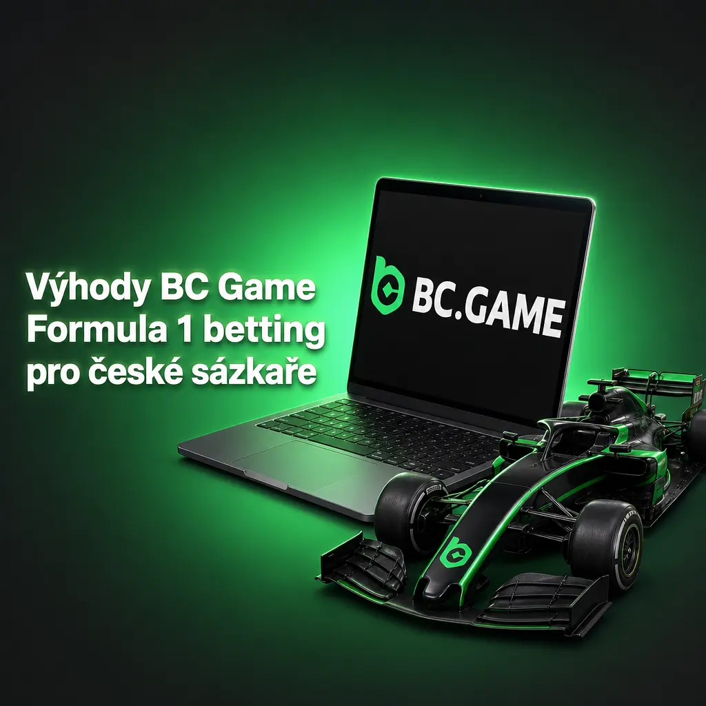 Výhody BC Game sázek na F1 pro české sázkaře: kurzy, cash out, kryptoměny a 2FA